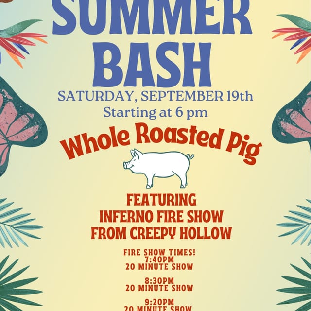 Last Bash of the summer!